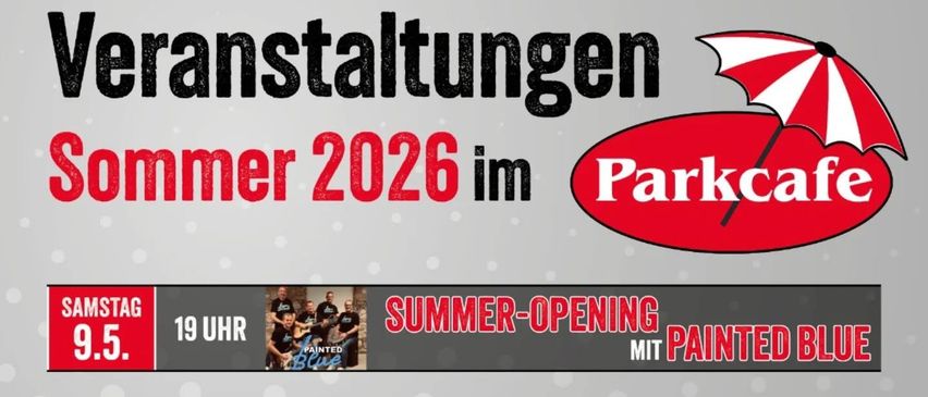 Parkcafe Sommer 2026 Programm. Samstag 9.5: Sommer-Eröffnung mit Painted Blue. Samstag 23.5: Pfingstparty mit DJ Leo. Samstag 30.5: 36 Jahre Bühnenjubiläum mit Not Stewart & Friends. Samstag 20.6: Echt Ehrlich Live mit Lei Live. Samstag 27.6: 80er 90er Party mit DJ Gunther. Samstag 29.8: Rock- & Punkrock-Party mit Anti-Kontra. Sonntag 13.9: Brunch mit Die Jakinger.