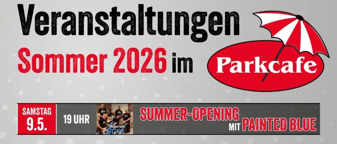 Parkcafe Sommer 2026 Programm. Samstag 9.5: Sommer-Eröffnung mit Painted Blue. Samstag 23.5: Pfingstparty mit DJ Leo. Samstag 30.5: 36 Jahre Bühnenjubiläum mit Not Stewart & Friends. Samstag 20.6: Echt Ehrlich Live mit Lei Live. Samstag 27.6: 80er 90er Party mit DJ Gunther. Samstag 29.8: Rock- & Punkrock-Party mit Anti-Kontra. Sonntag 13.9: Brunch mit Die Jakinger.