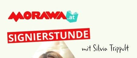 Event poster for Silvia Trippolt signing her new book 'Kuchengeflüster' at MORAWA Wolfsberg on April 11 at 10:00 AM. Free entry and free choice of seating.