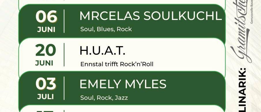 Das Bild zeigt einen Kalender mit Musikveranstaltungen. Am 22. Mai spielt Blue Chilis Country, Blues und Rock'n'Roll. Am 5. Juni ist Stormy Chicken mit Rock und Blues zu sehen. Am 6. Juni hat Mrcelas Soulkuchl Soul, Blues und Rock im Programm. Am 20. Juni spielt H.U.A.T. Ennstal triff Rock'n'Roll. Am 3. Juli präsentiert Emely Myles Soul, Rock und Jazz. Am 17. Juli hat Vintage Fire mit Classic Rock, Austropop und Blues Auftritt. Am 31. Juli spielt Philipp Griessler Austropop. Am 21. August hat Birdland Jazzband Jazz, Soul und Pop im Programm.