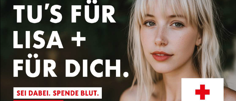 Ein Plakat mit einer Frau in einem roten Kleid. Der Text lautet 'Lisa für dich'. Rechts ist das Rote Kreuz Logo. Unten steht ein Blutspendedatum und -zeit.