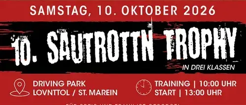 Plakat für die 10. Sautrotten Trophy mit drei Motocross-Fahrern auf einer Dirt-Strecke. Die Veranstaltung findet am Samstag, 10. Oktober 2026, statt, mit Training um 10:00 Uhr und Start um 13:00 Uhr. Essen und Getränke sind vorhanden.