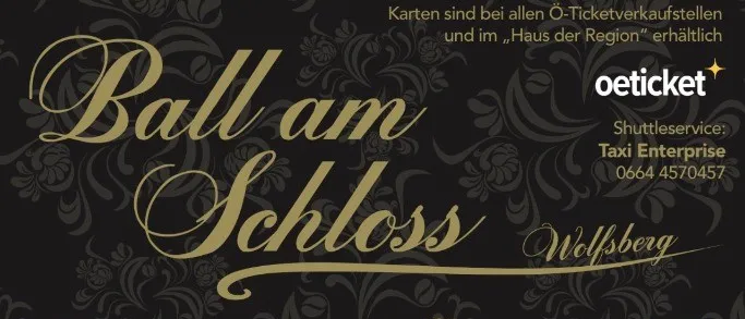 Ein Veranstaltungsplakat für 'Ball am Schloss' in Wolfsberg, mit einer Stadtsilhouette, musikalischen Acts und Veranstaltungsdetails.