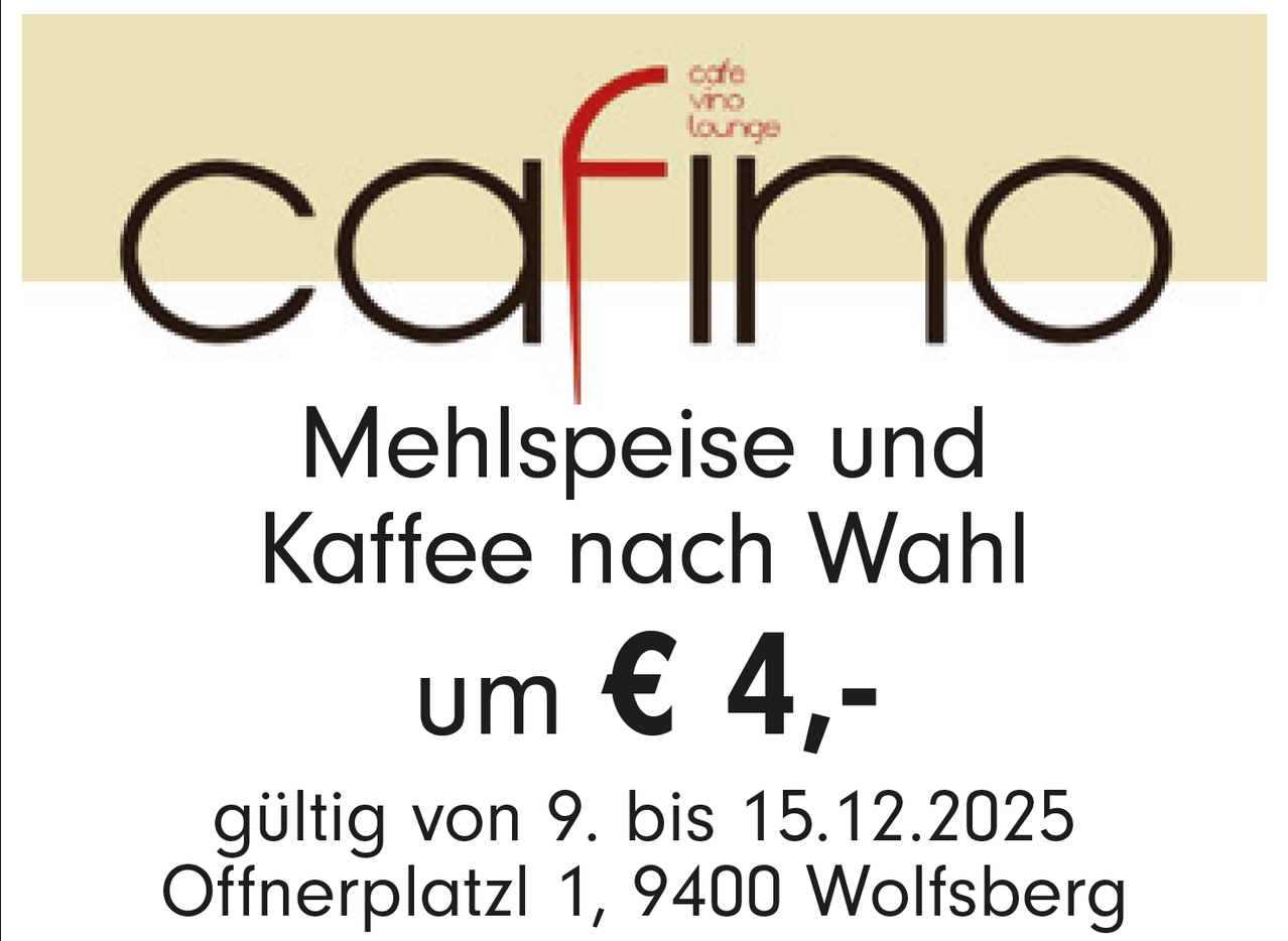 Cafe mit Speisekarte und Kaffeeauswahl, zum Preis von 4 Euro, gültig vom 9. bis 15. Dezember 2025, in Offnerplatz 1, 9400 Wolfsberg.