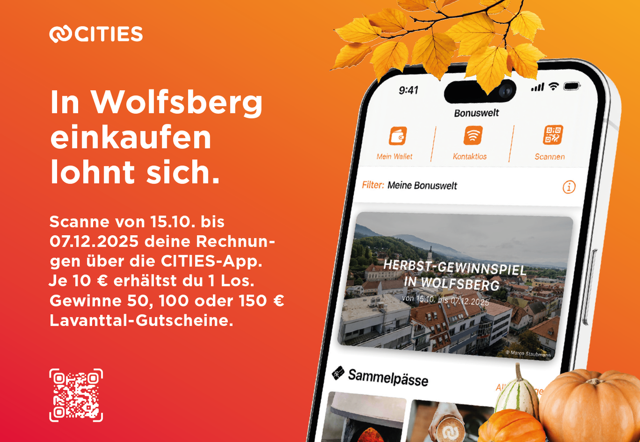 Wolfsberg kaufen Sie über die CITYS-App vom 15.10. bis 07.12.2025 und erhalten einen Bonus. Verdienen Sie für jeden ausgegebenen 50, 100 oder 150 Euro 1 Treuepunkt, einlösbar als Geschenkgutschein.