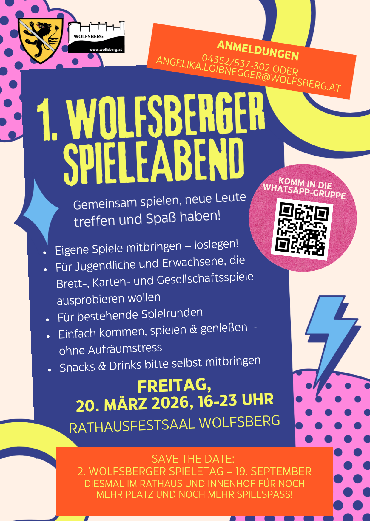 Ein Plakat für die 1. Wolfsberger Spielabend-Veranstaltung. Es zeigt einen QR-Code, Veranstaltungsdetails und ein farbenfrohes Design. Die Veranstaltung findet am Freitag, 20. März 2026, von 16 bis 23 Uhr im Rathausfestsaal Wolfsberg statt.