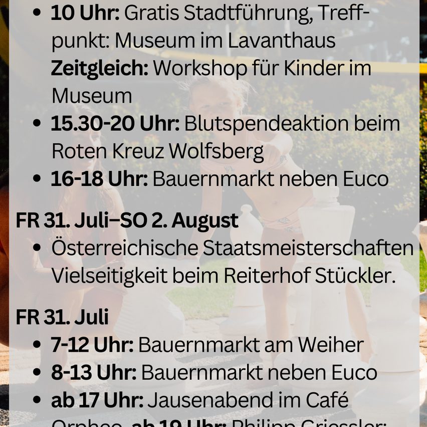 Ein Zeitplan für Veranstaltungen in einer deutschen Stadt, einschließlich einer kostenlosen Stadtführung, eines Kinderworkshops, einer Blutspendeaktion und eines Bauernmarktes. Der Zeitplan erstreckt sich vom 31. Juli bis zum 2. August.