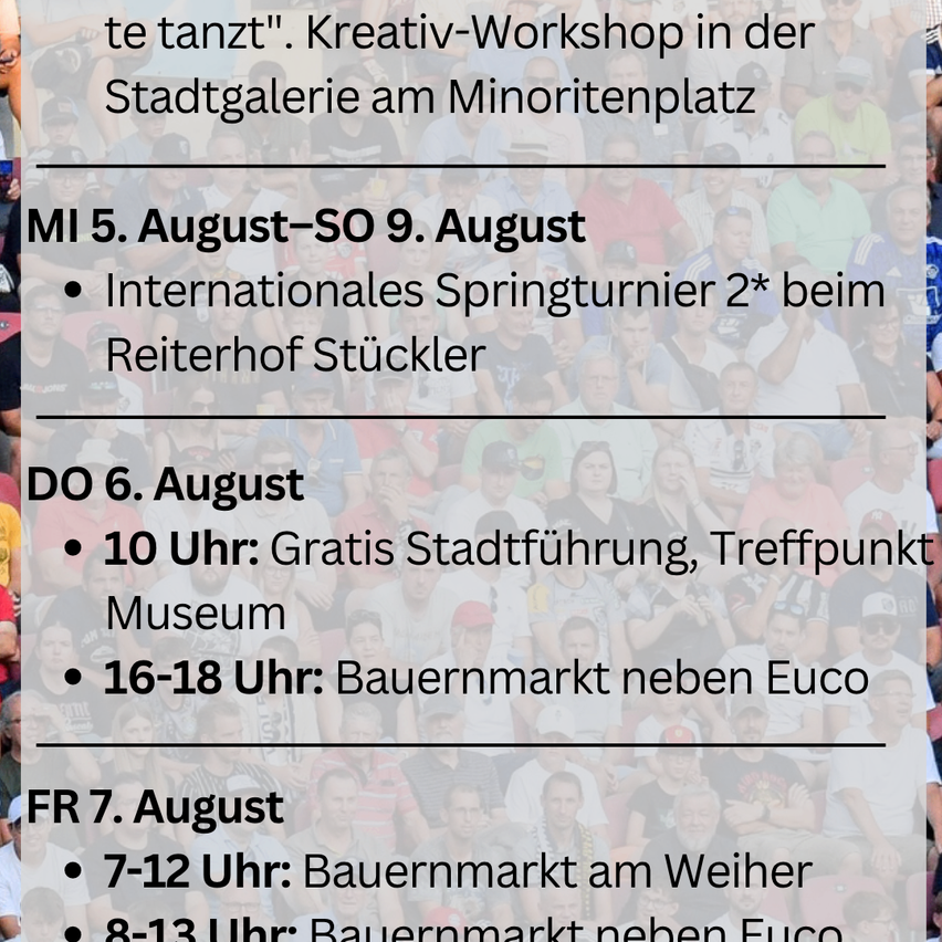 A poster with a crowd of people attending an event. It lists dates and activities, including a free city tour, a farmers' market, and an international equestrian tournament.