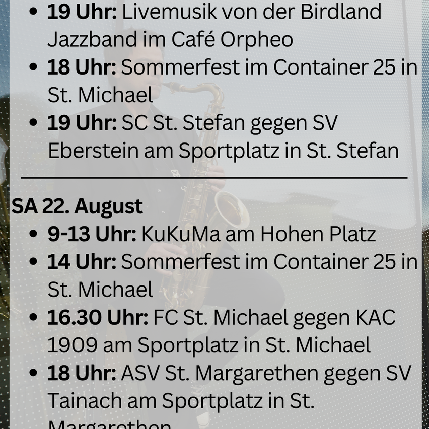 A poster with a list of events on August 22, including live jazz music, a summer festival, and sports matches.
