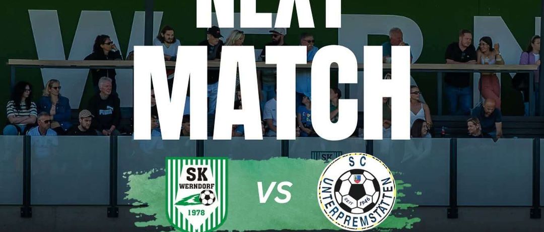 Plakat für das Spiel der 1. Runde des Champions-Steirer-Cups zwischen SK Werndorf und SC Unterpremstatten am 7. August 2026 um 19:00 im Gunther Nowak Stadion.