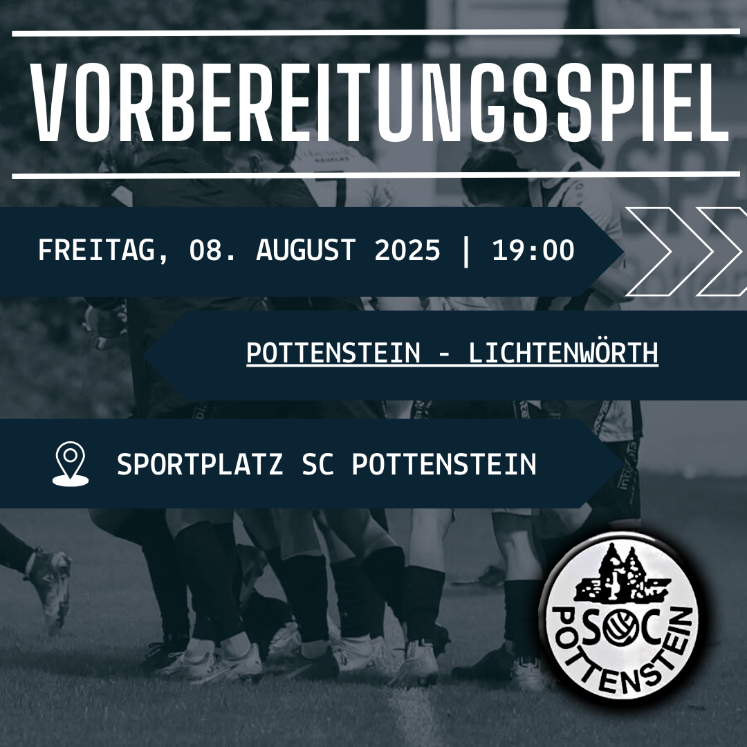 Plakat für ein Sportereignis mit einer Gruppe von Spielern in Uniform. Datum: 08. August 2025, Zeit: 19:00. Ort: Sportplatz SC Pottenstein.