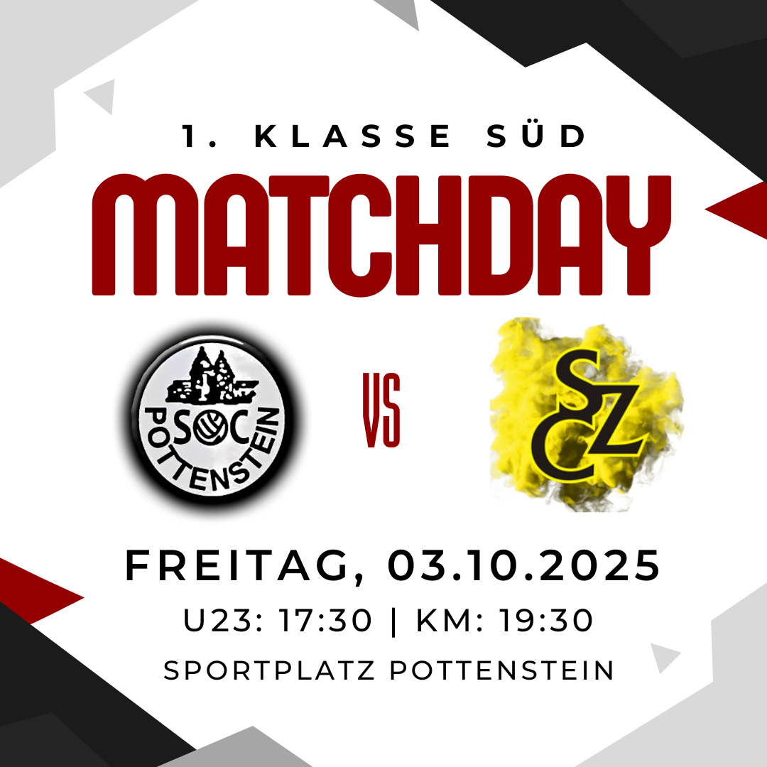 Werbeplakat für einen Fußball-Matchday am 3. Oktober 2025. Teams sind SOC Pottenstein und EZ. Spiele sind um 17:30 und 19:30 auf dem Pottensteiner Sportplatz.