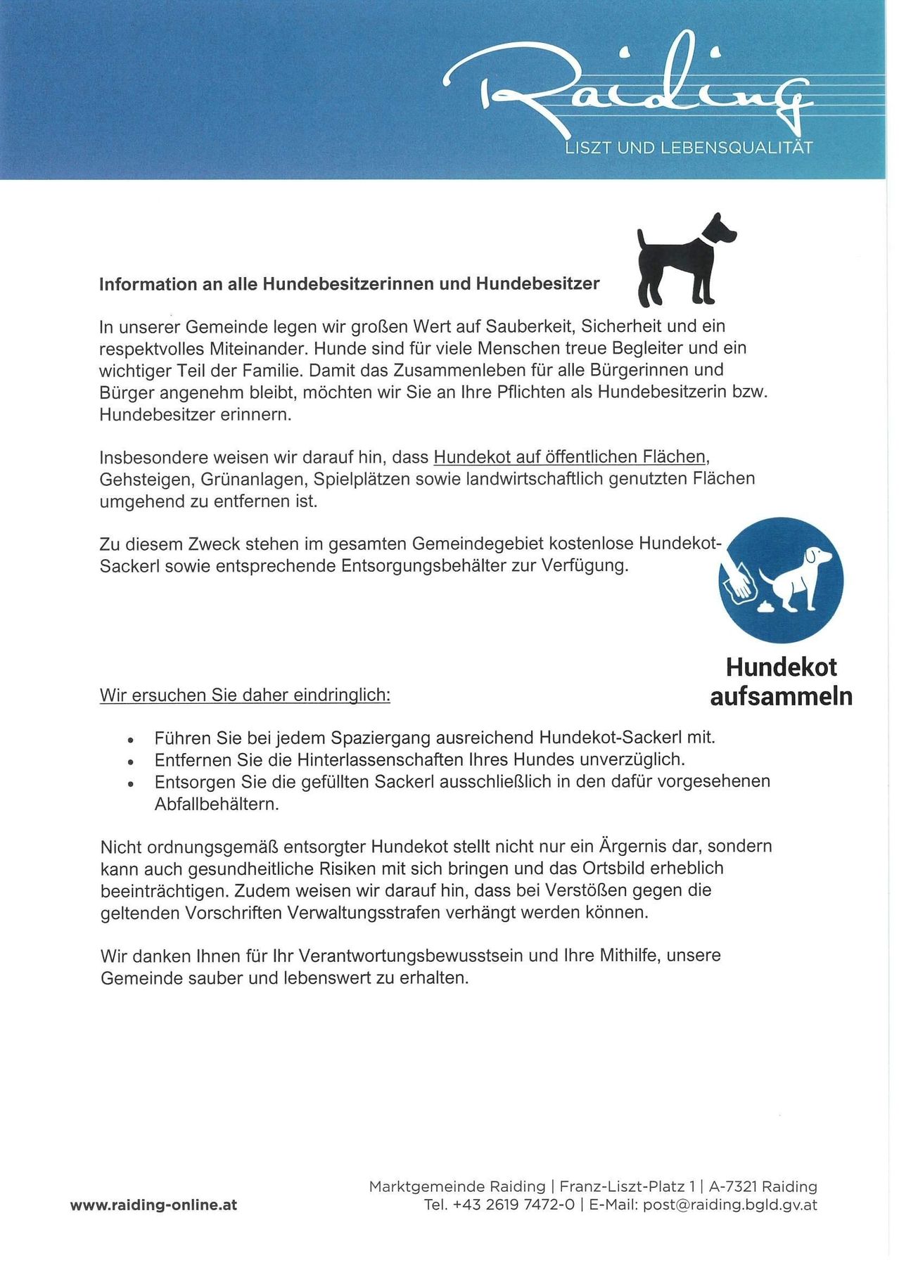 A poster informs dog owners in the community about the importance of cleanliness, safety, and respect. Free dog waste bags are provided for public spaces. Reminders about dog waste removal and community appreciation.