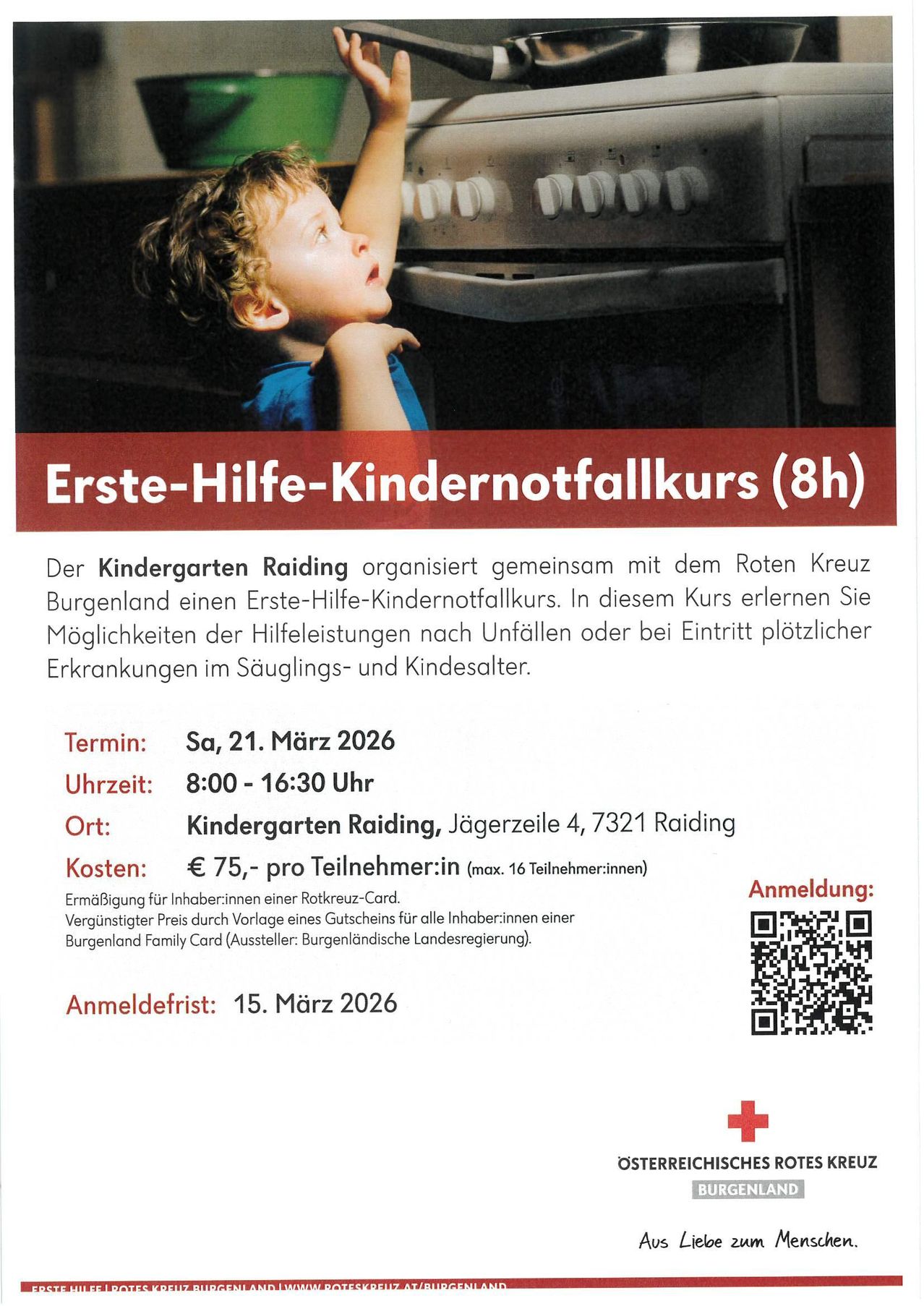 Poster for a first aid children's emergency course, organized by Kindergarten Raiding with the Red Cross. The course teaches emergency response skills for infants and children. Date: Sat, March 21, 2026, Time: 8:00 - 16:30, Location: Kindergarten Raiding, Jägerzeile 4, 7321 Raiding. Cost: €75, per participant. Registration: March 15, 2026. QR code for registration.