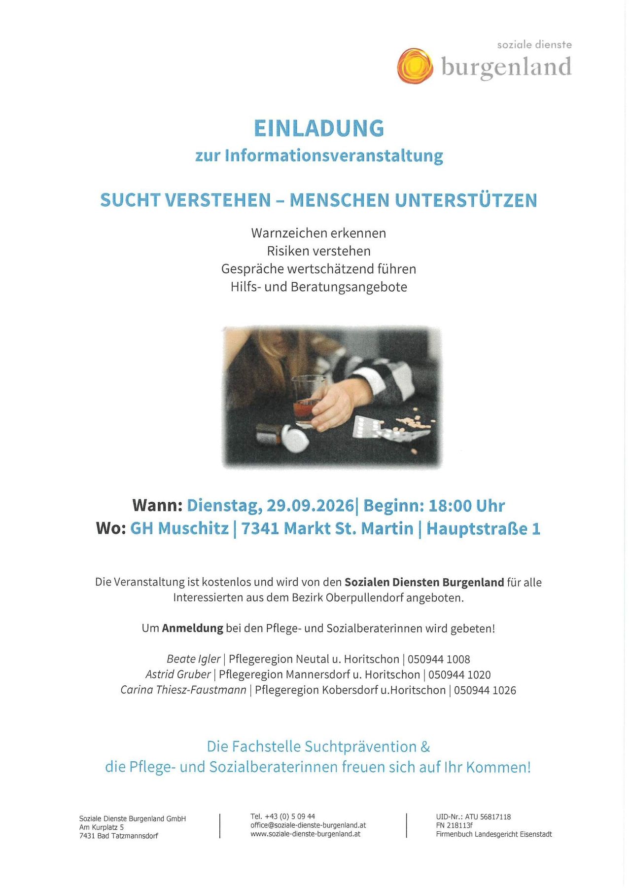 Ein Flyer für eine Informationsveranstaltung zur Suchtprävention, mit einer Person, die ein Glas Alkohol und Pillen in der Hand hält. Die Veranstaltung ist kostenlos und offen für alle interessierten Personen im Bezirk Oberpullendorf.