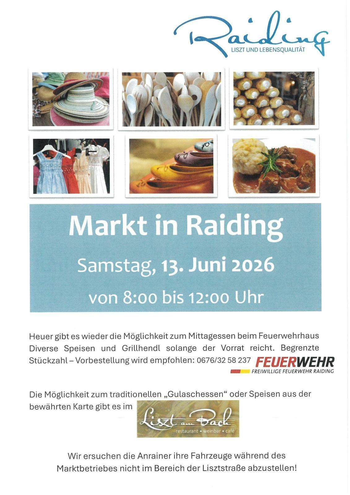 Ein Plakat für einen Markt in Raiding am Samstag, 13. Juni 2026, von 8:00 bis 12:00 Uhr. Es bietet Mittagessen im Feuerwehrhaus mit verschiedenen Speisen und Grillgerichten an. Vorbestellung wird empfohlen.