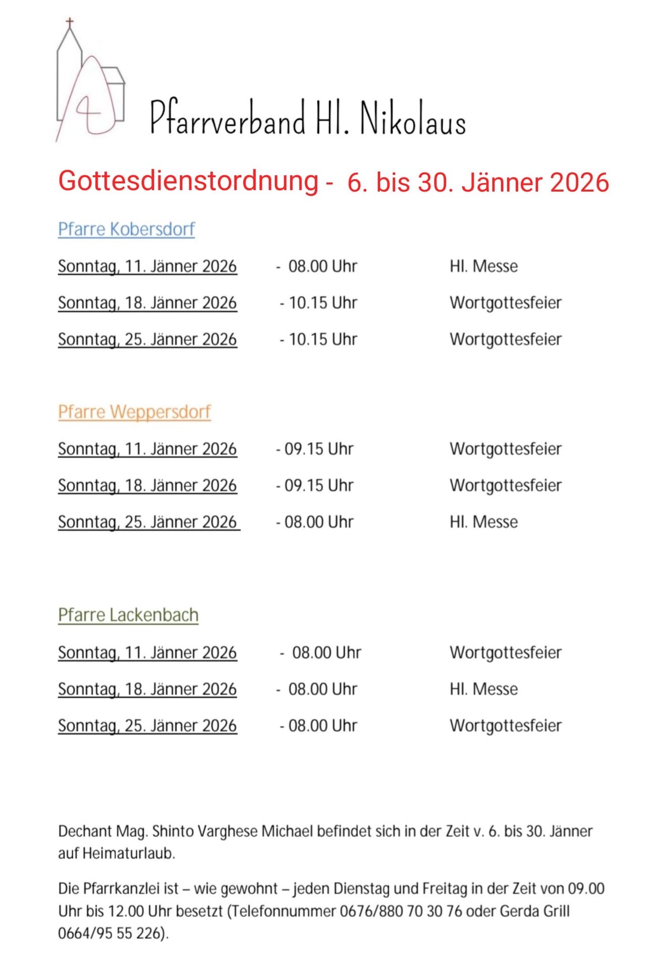 Das Bild zeigt einen Zeitplan für Gottesdienste vom 6. bis 30. Januar 2026. Drei Standorte sind aufgeführt: Pfarre Kobersdor, Pfarre Weppersdorf und Pfarre Lackenbach. An bestimmten Sonntagen finden in jedem Ort Gottesdienste statt. Die Zeiten und Veranstaltungen variieren, einschließlich Hi. Messe und Wortgottesfeier.