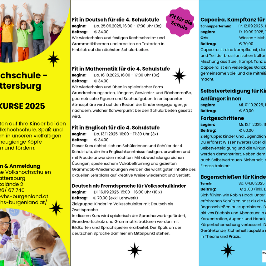 Der Flyer bewirbt verschiedene Kurse an einer Schule. Kurse umfassen Deutsch, Mathematik, Englisch und Selbstverteidigung. Der Deutschkurs beginnt am 25.09.2025, 16:00-17:30. Der Mathematikkurs beginnt am 16.10.2025, 16:00-17:30. Der Englischkurs beginnt am 13.11.2025, 16:00-17:30. Der Deutsch als Fremdsprache Kurs beginnt am 16.09.2025, 15:00-16:00. Der Selbstverteidigungskurs beginnt am 01.10.2025.