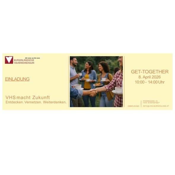 A poster for a Vhs event shows a group of people chatting. The event is called GET-TOGETHER and it will happen on April 8, 2026, from 10:00 to 14:00. The event is hosted by Burgenlandische Volkshochschulen.