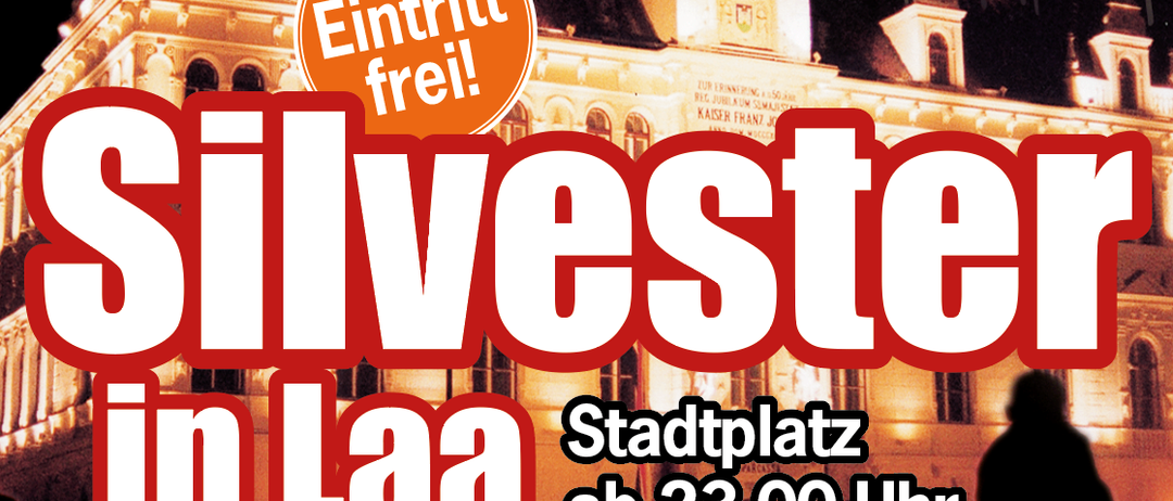 Silvester in Laa Plakat mit Feuerwerk und einem Gebäude im Hintergrund, Beginn um 23 Uhr. Verlosung von Therme Laa Gutscheinen.