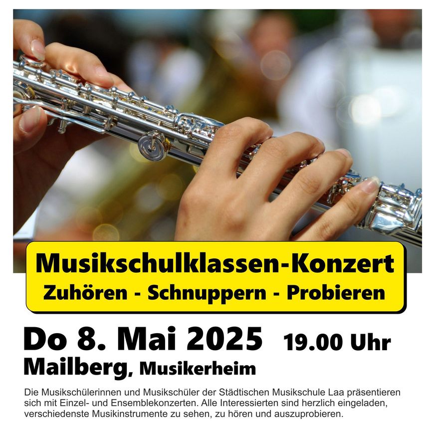 Eine Flöte, die von einer Person gespielt wird. Textüberlagerung: Musikschulklassen-Konzert Zuhören - Schnuppern - Probieren. Datum: Donnerstag, 8. Mai 2025. Zeit: 19:00. Ort: Maiberg, Musikheim.
