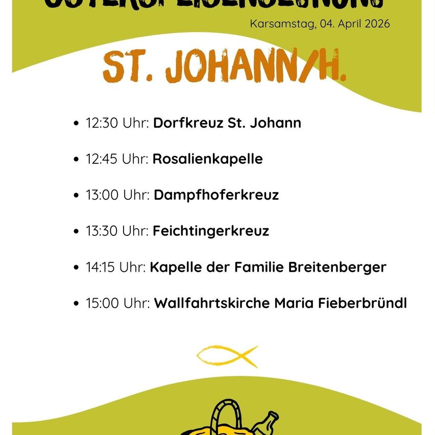 Plakat für die St. Johann Prozession mit verschiedenen Haltepunkten und Zeiten am 04. April 2026. Beginnt am Dorfkreuz St. Johann um 12:30 und endet bei der Wallfahrtskirche Maria Fieberbründl um 15:00.