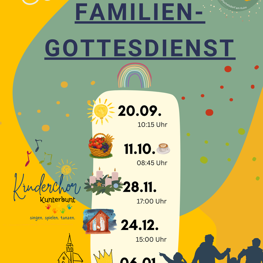 Plakat für Familiengottesdienste mit Datum und Uhrzeit. Zeigt einen Regenbogen, Sonne, einen Korb mit Früchten, eine Kaffeetasse, Kerzen und eine Krippe. Der Text ist in Deutsch.