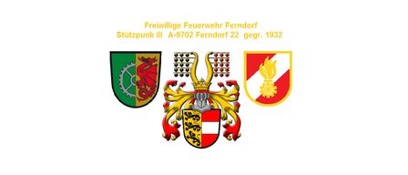 Das Bild zeigt drei Wappen. Das linke Wappen zeigt einen Drachen auf einem Schild mit einem Zahnrad. Das mittlere Wappen ist ein detailliertes Emblem mit Krone, Schilden und einem Zahnrad an der Seite. Das rechte Wappen zeigt ein Feueremblem mit einem Zahnrad. Über den Wappen steht der Text: Freiwillige Feuerwehr Ferndorf Stützpunkt III A-9702 Ferndorf 22 gegr. 1932.