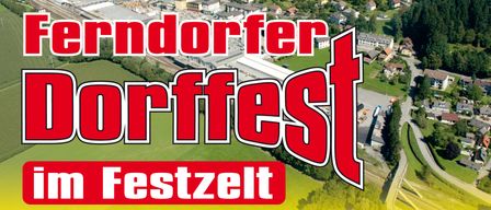 Plakat für das Ferndorf Dorffest-Event am 31. August mit Eröffnung durch Bgm. Josef Haller, Abendshopping und Live-Musik.