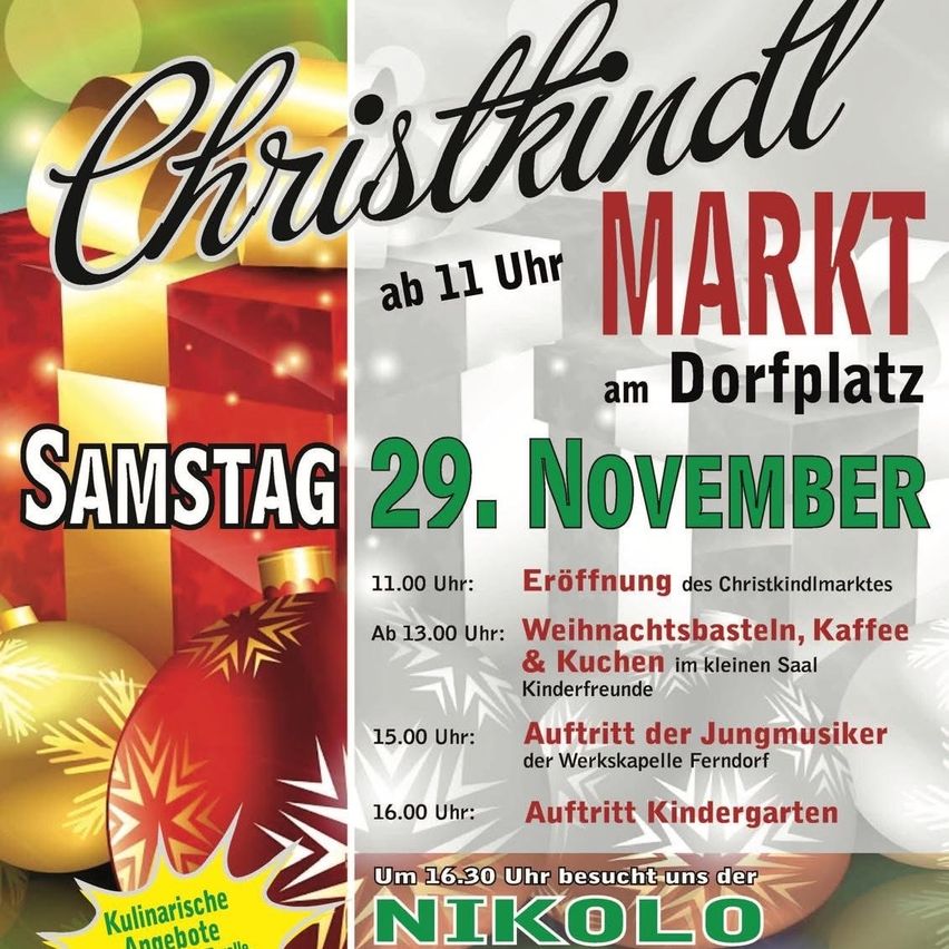 Plakat für den Christkindl-Markt am 29. November. Veranstaltungen umfassen die Eröffnung um 11:00 Uhr, Weihnachtsbasteln, Kaffee und Kuchen um 13:00 Uhr, Kindervorführungen, eine Blechbläsergruppe um 15:00 Uhr und einen Kindergartenauftritt um 16:00 Uhr.