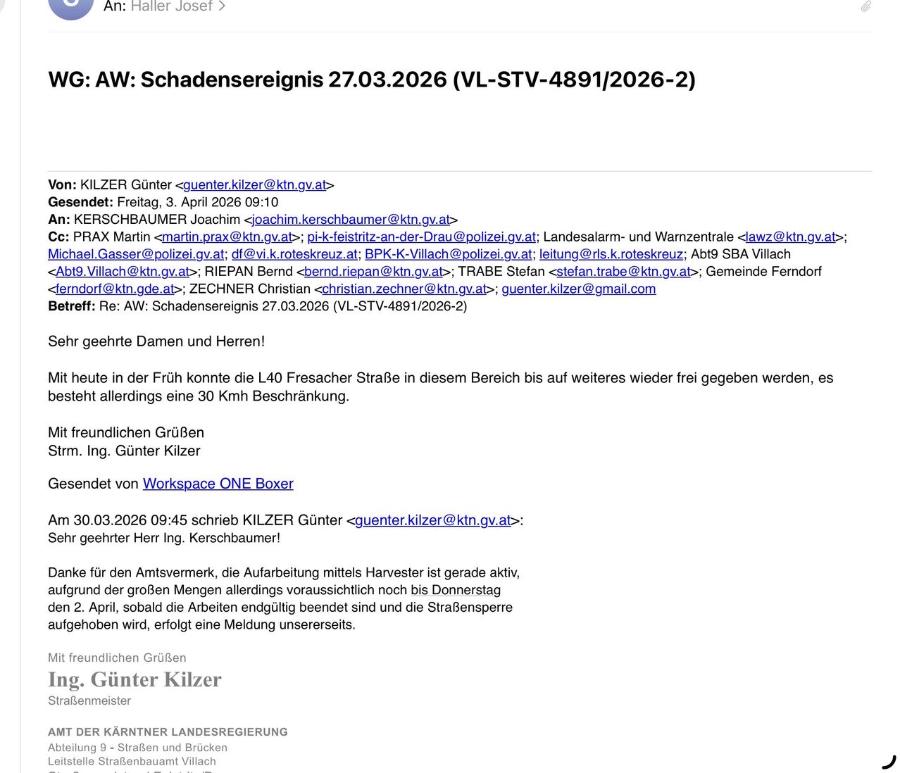E-Mail von Günter Kilzer über die Öffnung der L40 Frischauer Straße aufgrund von Straßenarbeiten mit 30 km/h Geschwindigkeitsbegrenzung bis Sonntag. Die E-Mail enthält Kontaktdaten und Unterschriften.