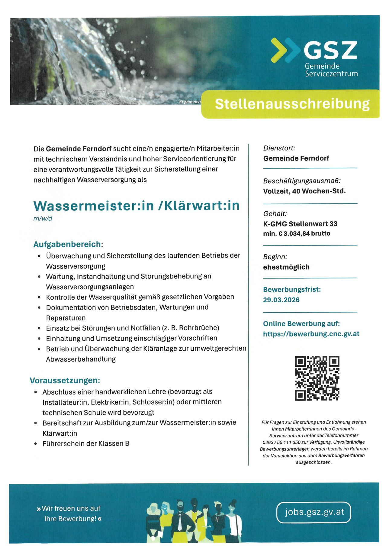 Stellenausschreibung der Gemeinde Ferndorf. Gesucht wird ein engagierter Mitarbeiter für die Verantwortung der Wasserversorgung. Aufgaben umfassen Überwachung, Wartung und Einhaltung gesetzlicher Vorschriften. Voraussetzungen sind eine handwerkliche Ausbildung oder ein technischer Abschluss. Bewerbungsfrist bis 29.03.2026.