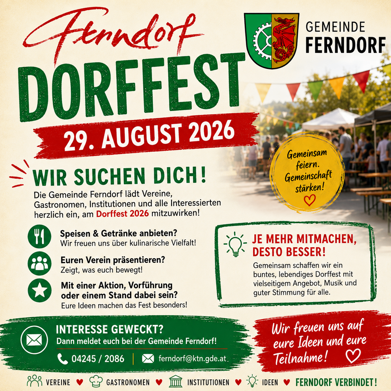 Das Ferndorf Dorffest am 29. August 2026 lädt Vereine, Gastronomie, Institutionen und alle Interessierten ein. Gemeinsam feiern wir ein buntes, lebendiges Dorffest mit vielfältigem Angebot, Musik und guter Stimmung.
