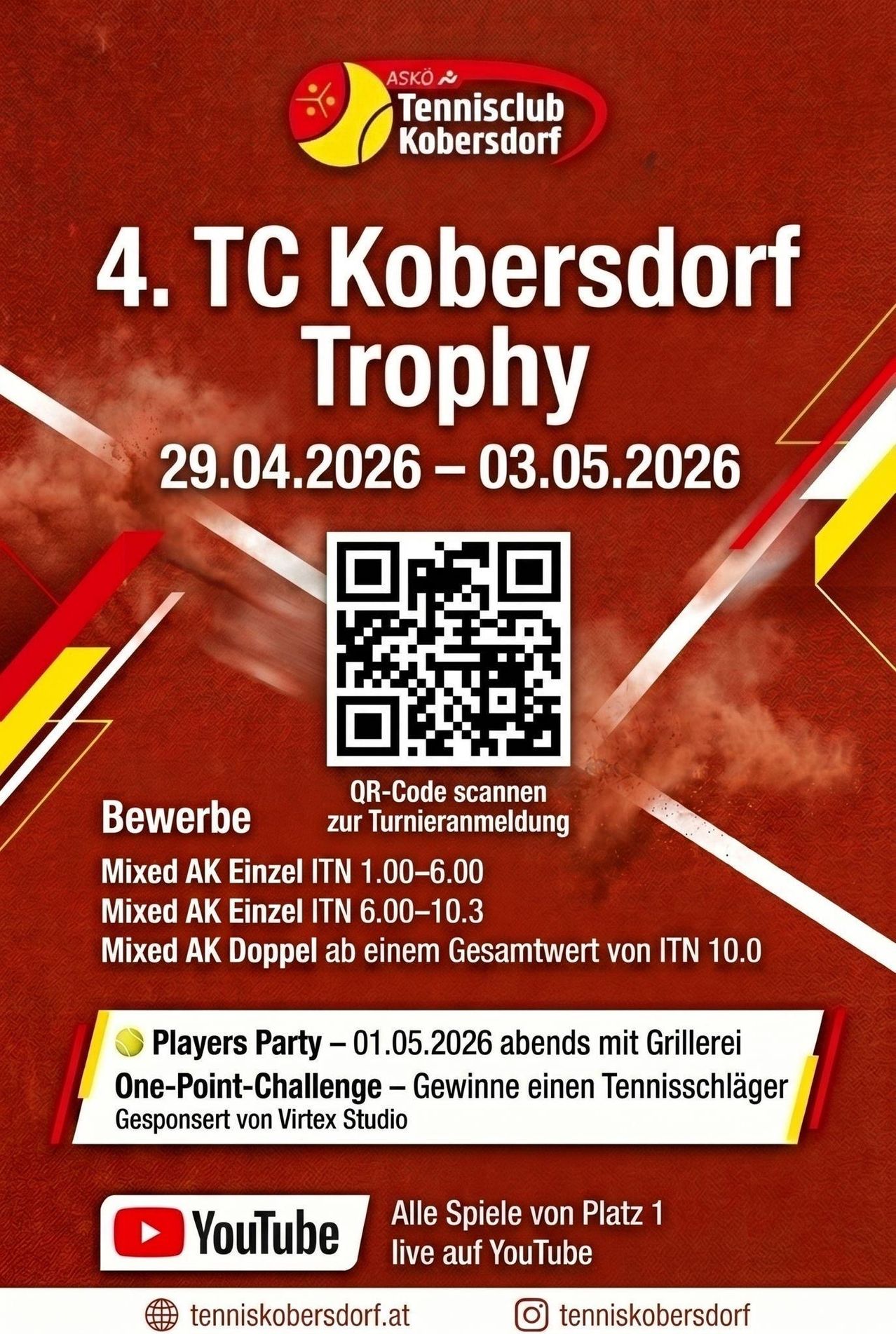 Plakat für die 4. TC Kobernsdorf Trophy. Termine: 29. April bis 3. Mai 2026. QR-Code zur Anmeldung. Beinhaltet Mixed AK Einzel ITN, Spielerparty mit Grillerei. Ein-Punkt-Herausforderung mit Tennisschläger als Preis.