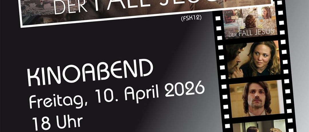 Plakat für einen Film mit dem Titel 'Der Fall Jesus'. Es zeigt einen Mann mit lockigem Haar, ein Schild, das fragt, ob Gott tot ist, und einen Filmstreifen. Die Veranstaltung findet am 10. April 2026 um 18:00 Uhr im Pfarrsaal Bad Schallerbach statt, Eintritt frei.