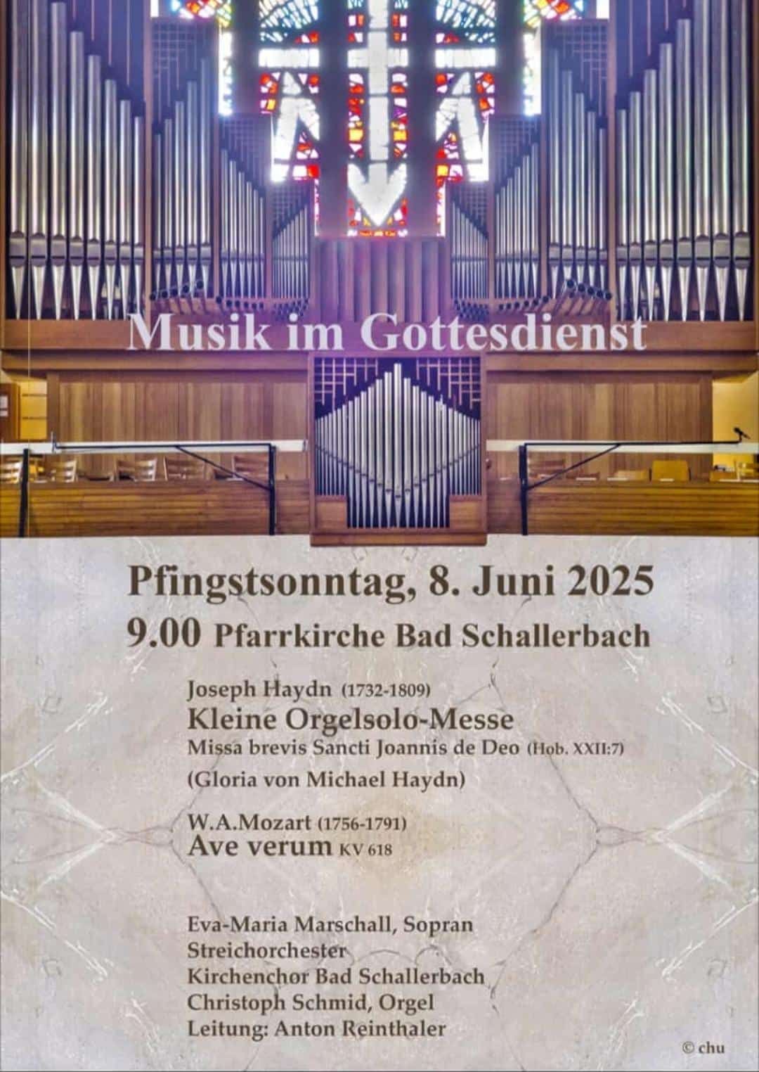 Ein Plakat für ein Musikereignis zeigt eine Orgel mit 'Musik im Gottesdienst' darüber. Das Ereignis findet am 8. Juni 2025 um 21:00 Uhr in der Pfarrkirche Bad Schallerbach statt. Es präsentiert Haydns Kleine Orgelsolo-Messe und Mozarts Ave verum.