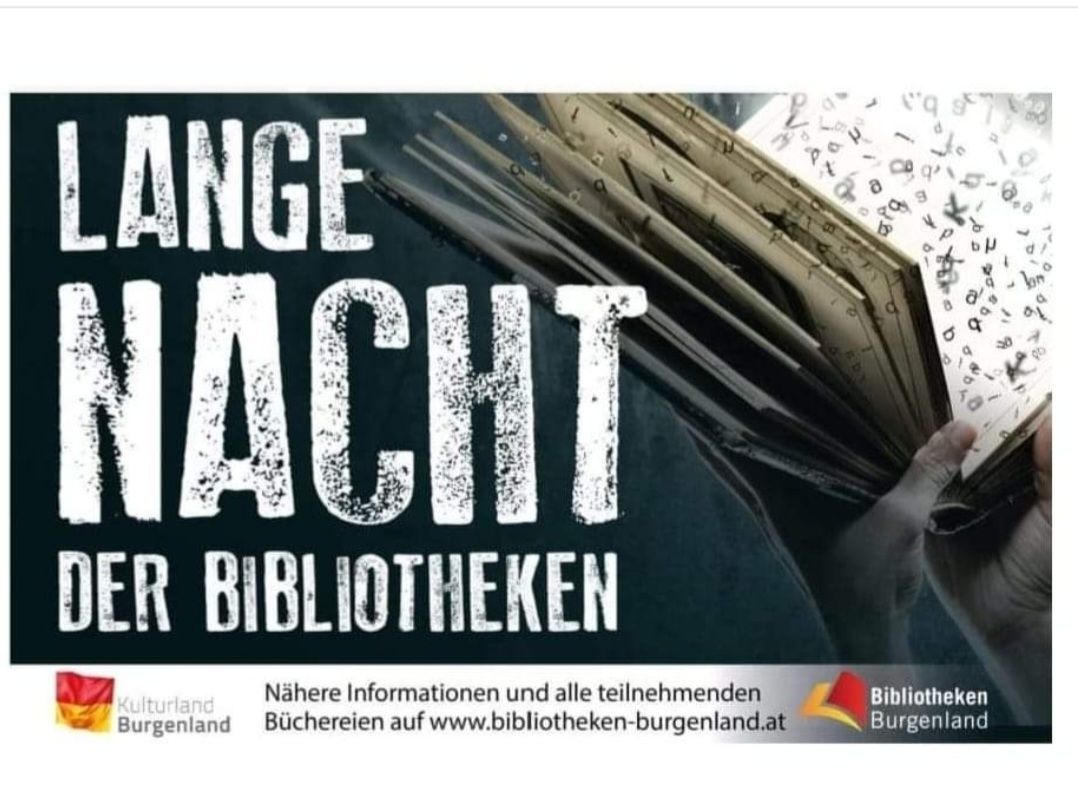 Ein schwarzer Hintergrund mit weißem Text, der 'Lange Nacht der Bibliotheken' lautet, mit einem Stapel Bücher und einer Hand. Weitere Informationen und teilnehmende Bibliotheken auf www.bibliotheken-burgenland.at.