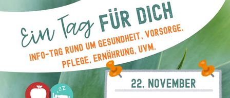 Ein ganztägiger Event rund um Gesundheit, Pflege und Ernährung. Am 22. November von 10:00 bis 16:00 im Herrenhaus Ternitz. Freier Eintritt.