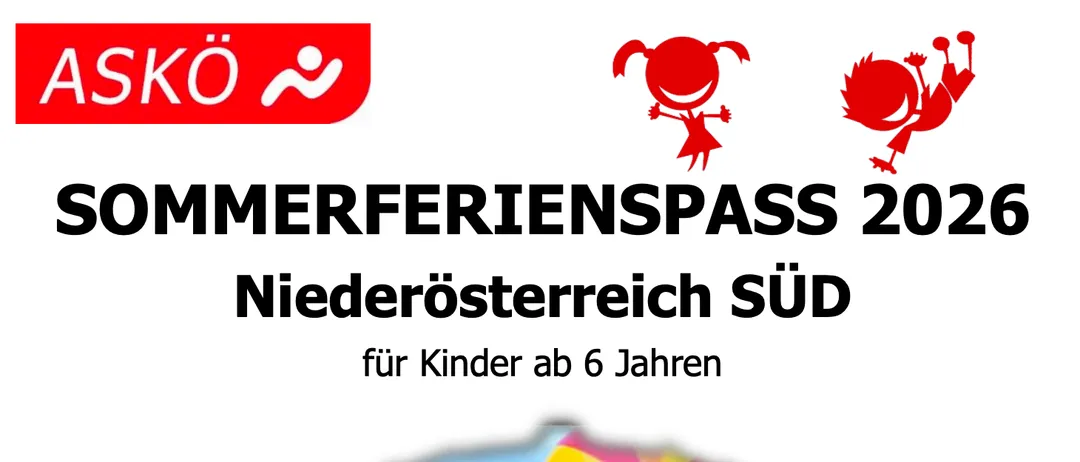 Werbeposter für den Sommerferienpass 2022 für Süd-Niederösterreich für Kinder ab 6 Jahren. Zeigt einen roten Luftballon und spielende Kinder im Gras.