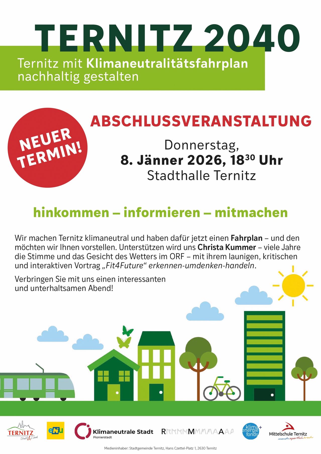 Plakat für eine klimaneutrale Veranstaltung in Ternitz. Die Veranstaltung findet am 8. Jänner 2026 um 18:30 Uhr in der Stadthalle Ternitz statt. Es geht um Kommen, Informieren und Mitmachen. Die Initiative wird von Christa Kummer unterstützt.