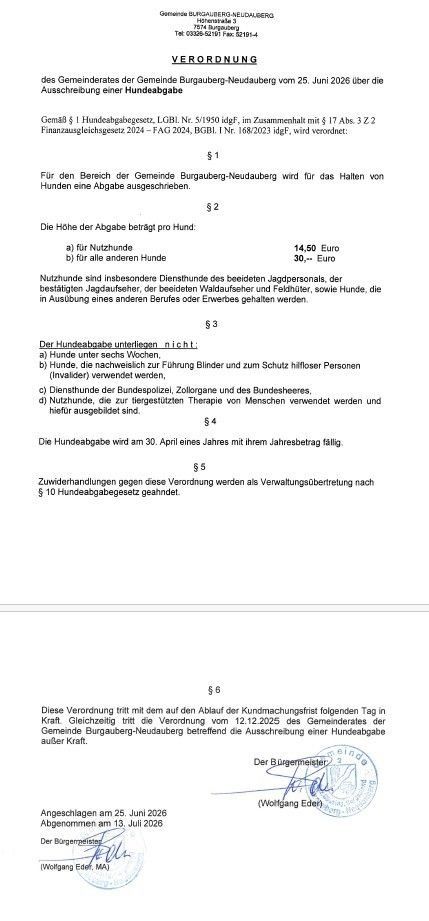 Ein Dokument mit dem Titel 'Ausschreibung einer Hundeabgabe' beschreibt die Bedingungen für die Hunderegistrierung in der Gemeinde Burgauberg-Neudauberg. Es legt die Gebühr, angebotenen Dienstleistungen und Ausnahmen fest. Das Dokument ist auf den 25. Juni 2026 datiert und vom Gemeindemeister unterzeichnet.
