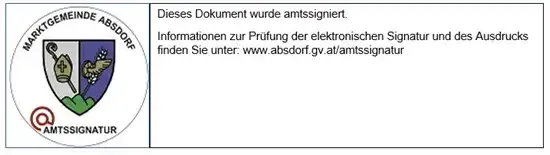 Amtliches Siegel für elektronische Signaturgenehmigung, mit Informationen unter www.absdorf.gv.at/amtssignatur.
