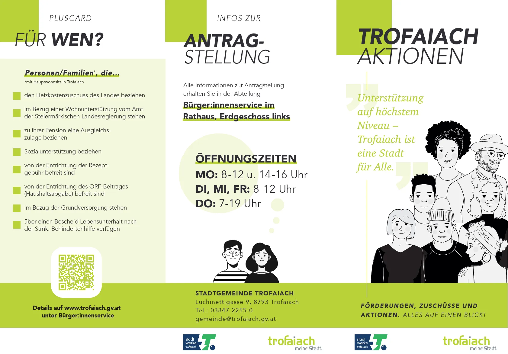 Ein Flyer mit Öffnungszeiten, Adresse und Kontaktdaten des Stadtgemeindeamts von Trofaiach. Es wirbt für die höchste Unterstützung und erwähnt, dass das Büro von Montag bis Freitag, 8-12 und 14-16, und Samstag 8-12 Uhr geöffnet ist.