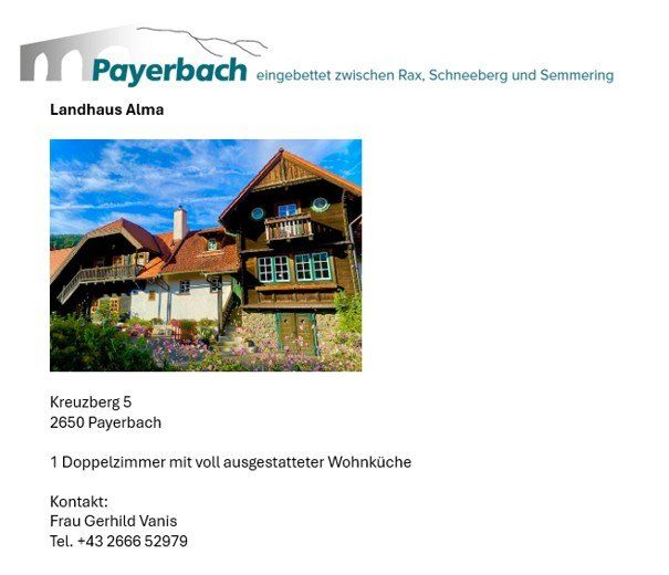 Ein Werbebild für ein Doppelzimmer mit voll ausgestatteter Küche in einem Haus in Payerbach, Österreich. Das Haus liegt zwischen Rax, Schneeberg und Semmering. Kontaktieren Sie Frau Gerhild Vanis für weitere Informationen.