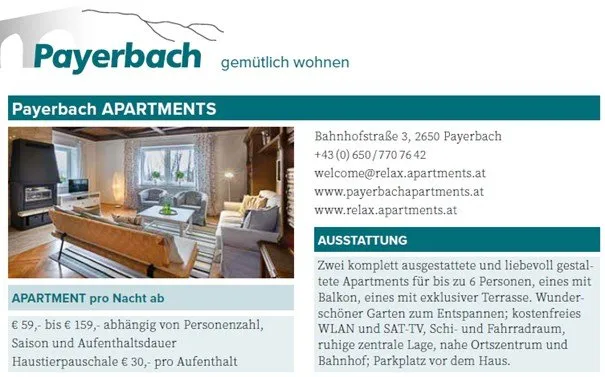 Werbung für Payerbach Apartments, die zwei komplett ausgestattete Apartments für bis zu 6 Personen anbietet. Ausstattung umfasst Balkon, Terrasse, Garten, kostenloses WLAN, TV, Fahrräder und eine zentrale, ruhige Lage in der Nähe des Stadtzentrums und des Bahnhofs.