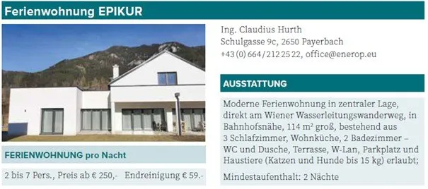 Eine moderne Ferienwohnung in zentraler Lage, direkt am Wiener Wasserleitungswanderweg, in der Bahnhofsnaehe, 114 m2 groß, bestehend aus 3 Schlafzimmern, Wohnküche, 2 Badezimmern, WC und Dusche, Terrasse, W-Lan, Parkplatz und Haustiere (Katzen und Hunde bis 15 kg) erlaubt, Mindestaufenthalt 2 Nächte