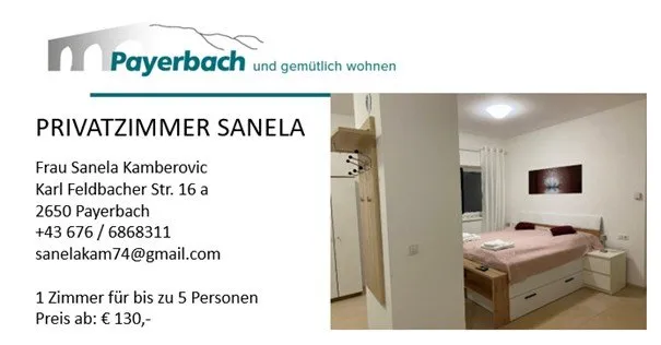 Das Bild zeigt eine Anzeige für Privatzimmer in Payerbach. Es enthält eine Kontaktperson, Frau Sanela Kamberovic, mit Adresse und Telefonnummer. Ein Einzelzimmer bietet Platz für bis zu fünf Personen, zum Preis von 130 Euro. Das Zimmer verfügt über ein Bett, einen Nachttisch und ein Fenster.