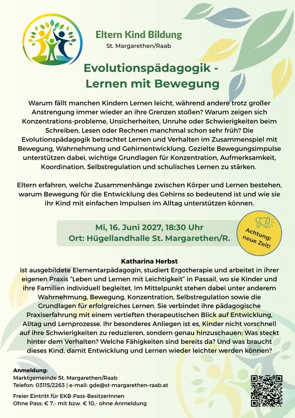 Ein Flyer für eine Veranstaltung mit dem Titel 'Evolutionspädagogik - Lernen mit Bewegung', mit einem Logo, das einen Baum und Menschen zeigt, Datum, Uhrzeit und Ort, und einer kurzen Beschreibung des Fokus der Veranstaltung auf die Verbindung zwischen Körper und Lernen.