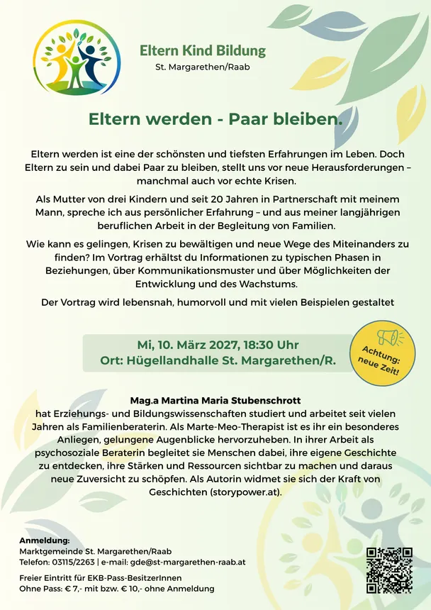 Ein Plakat für eine Elternveranstaltung in St. Margarethen/Raab. Das Plakat zeigt ein Logo mit einem Baum und einer Familie und den Text 'Eltern werden - Paar bleiben'. Das Plakat enthält Informationen über die Veranstaltung, einschließlich Datum, Uhrzeit und Redner.