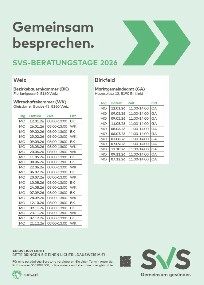 Das Bild zeigt eine Tabelle mit geplanten Beratungsterminen für SVS-BERATUNGSTAGE 2026. Die linke Spalte listet Termine und Uhrzeiten für Beratungen mit verschiedenen Organisationen in Weiz auf, während die rechte Spalte die entsprechenden Termine, Uhrzeiten und Orte in Birkfeld angibt.